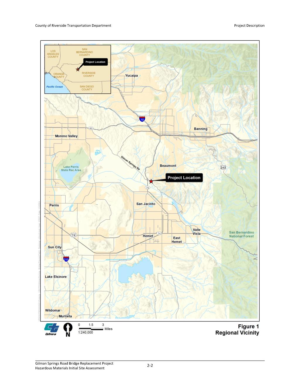A regional map showing the Gilman Springs Road Bridge Replacement Project marked with a red star near Beaumont, California. Surrounding cities, major highways, and nearby natural features are labeled. An inset map shows the project’s location within Southern California counties.