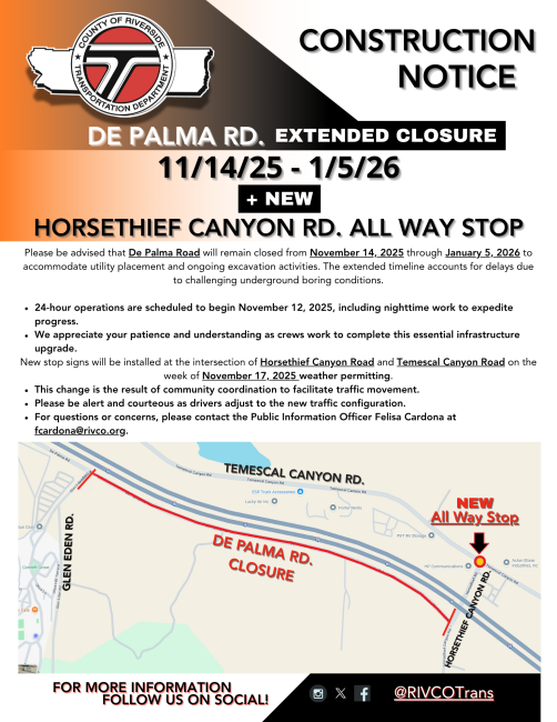 Closure Alert Construction Notice - De Palma Rd. Extended Closure + NEW Horsethief ...